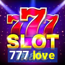 777 love